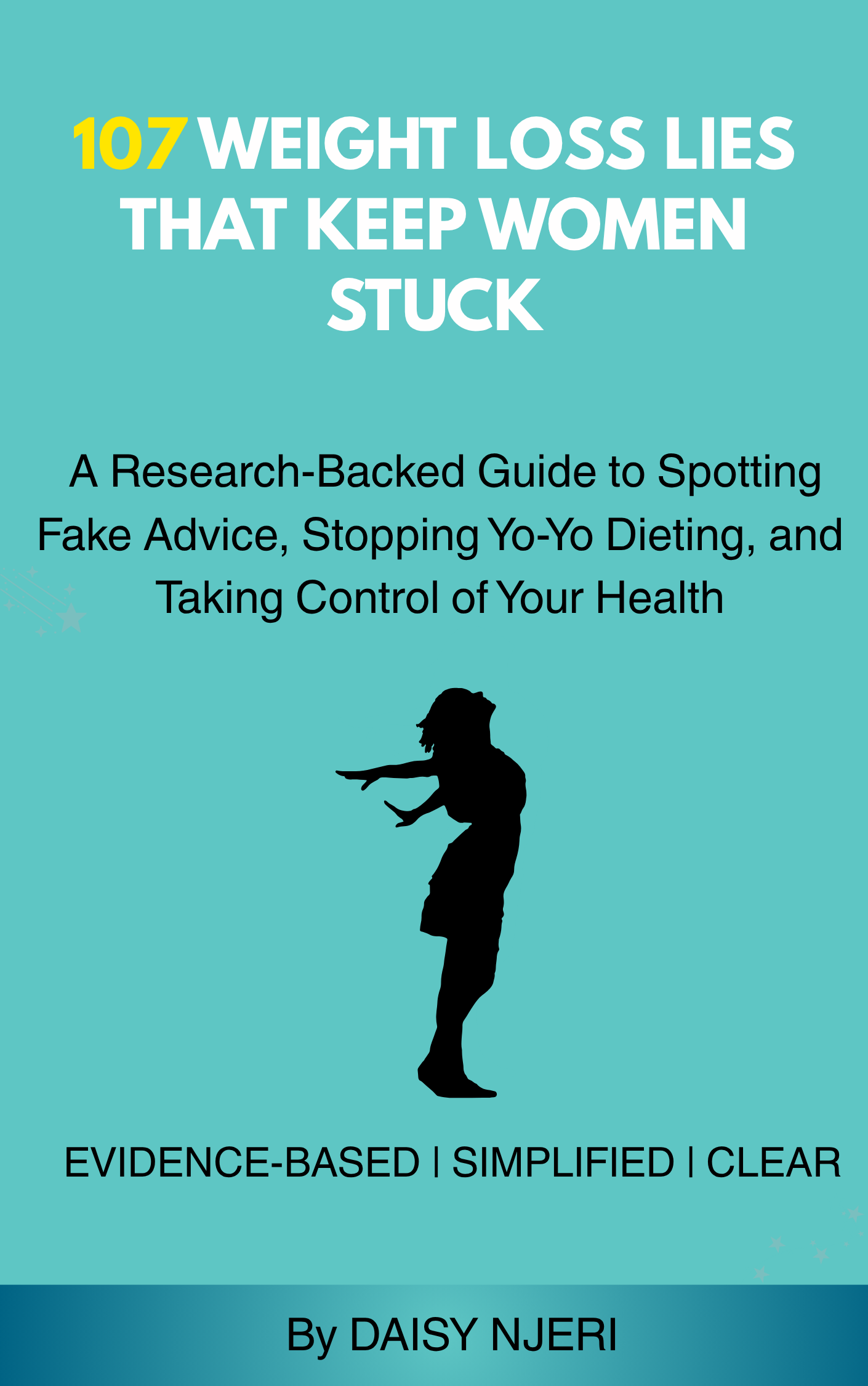 107 Weight Loss Lies That Keep Women Stuck